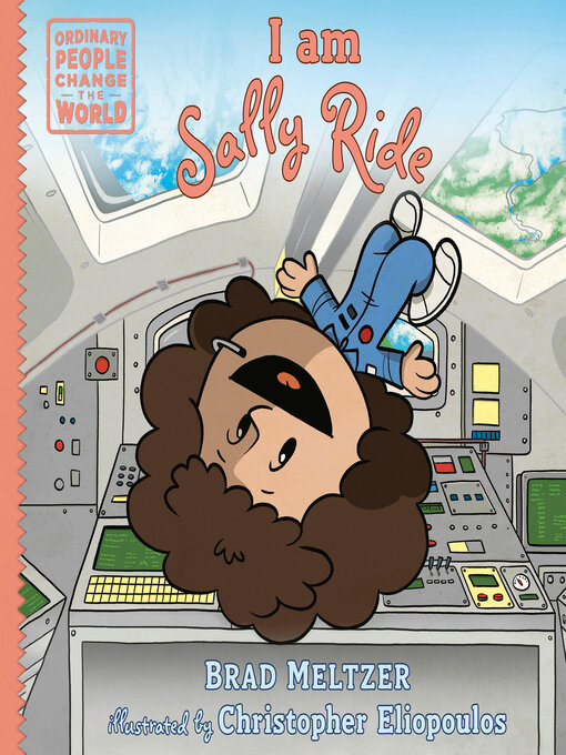 Title details for I am Sally Ride by Brad Meltzer - Wait list